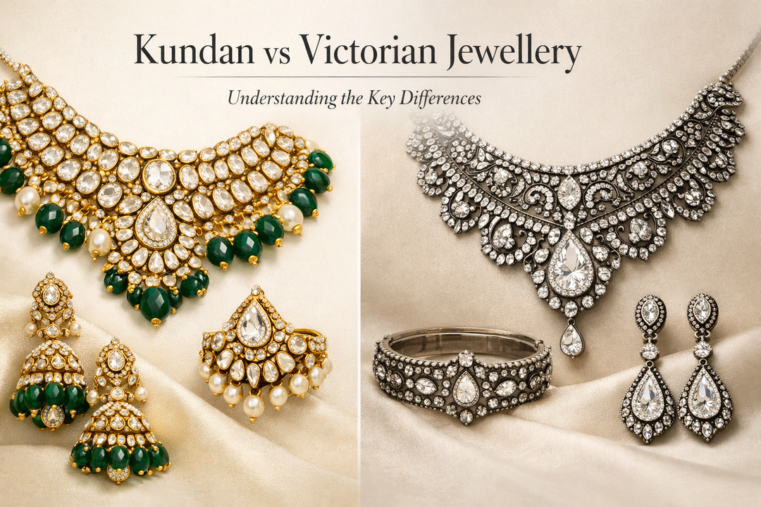 Kundan vs Victorian Jewellery: What’s the Difference?